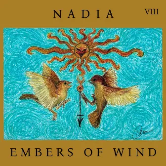 Embers of Wind by NADIA