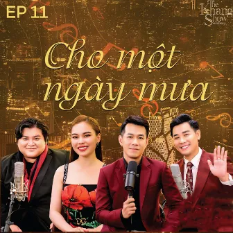 The Khang Show (EP11 Cho Một Ngày Mưa) by Host Nguyên Khang