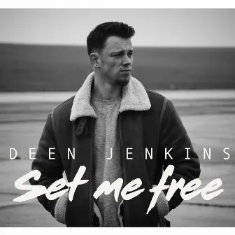 Set Me Free by Deen Jenkins