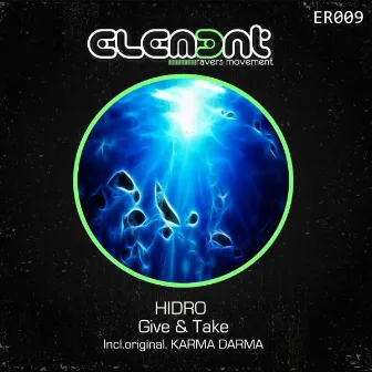 Give & Take by Hidro