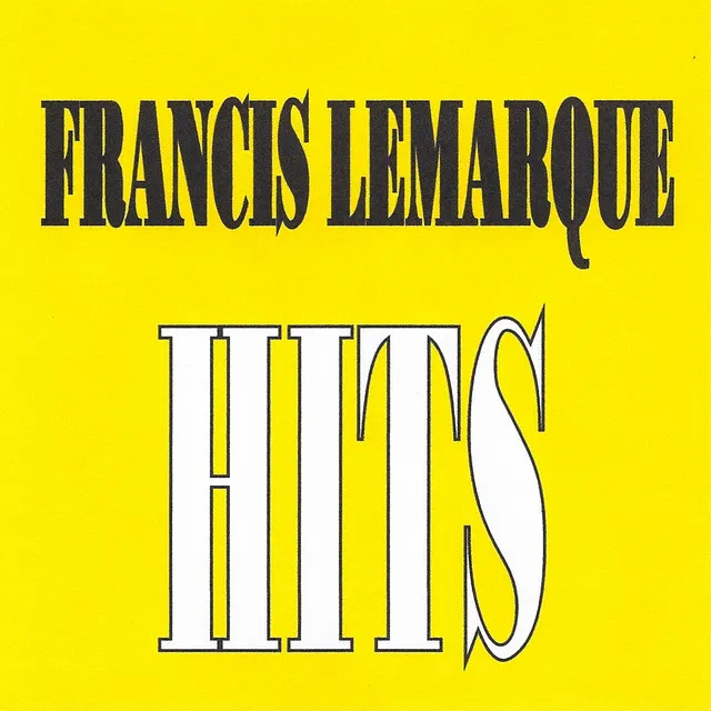 Francis Lemarque - Hits