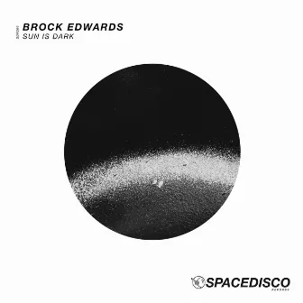 Sun is Dark by Brock Edwards