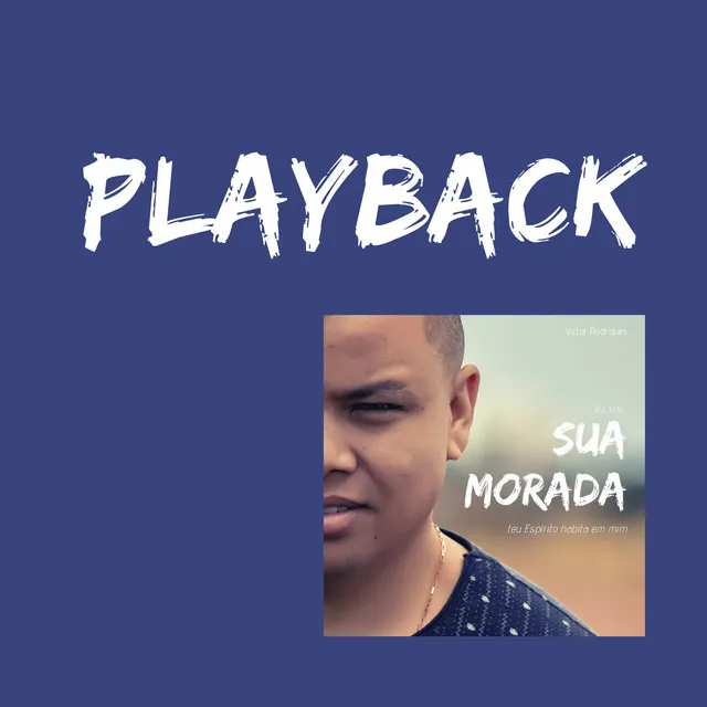 Sua Morada - Playback