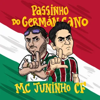 Passinho do Germán Cano by Mc Juninho Cf