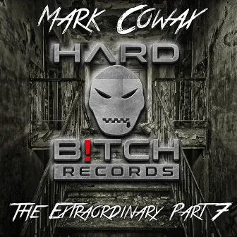 The Extraordinary, Pt. 7 by Mark Cowax