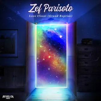 Love Closet (Grand Reprise) by Zef Parisoto