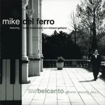 Opera Meets Jazz by Mike Del Ferro