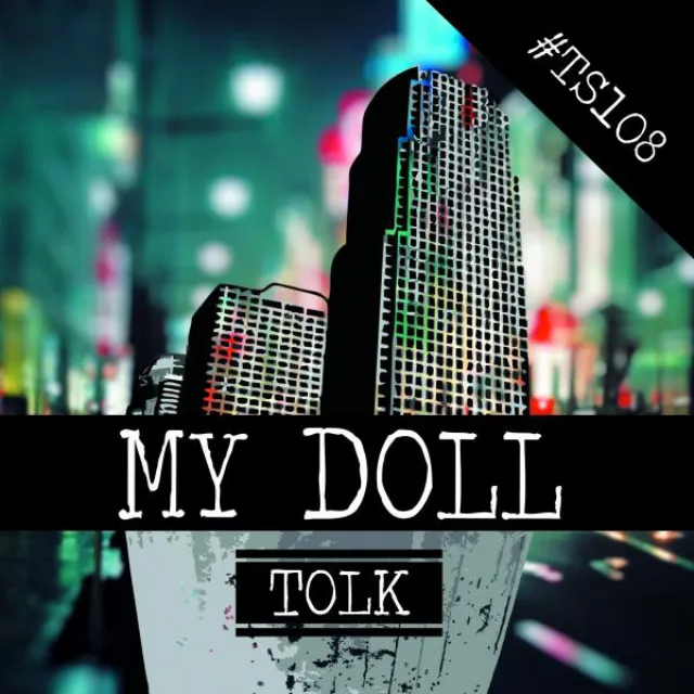 My Doll - Original Mix