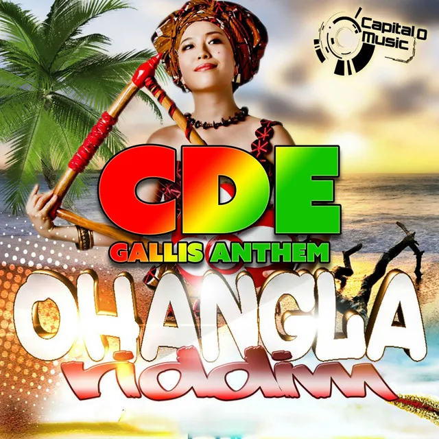 Gallis Anthem - Ohangla Riddim