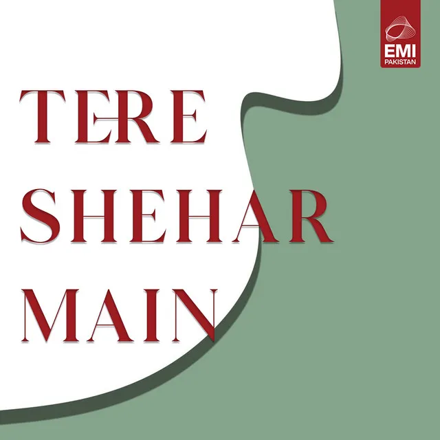 Tere Shehar Main (Original Motion Picture Soundtrack)