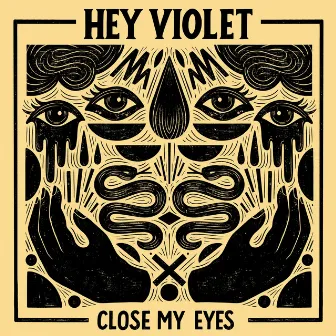 Close My Eyes by Hey Violet