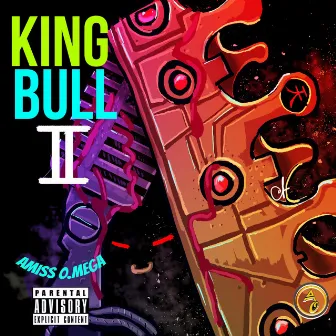 King Bull 2 by Amiss O.Mega