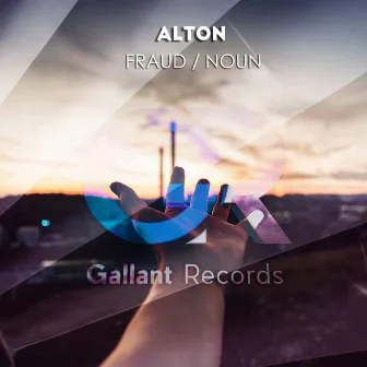 Fraud / Noun by Alton