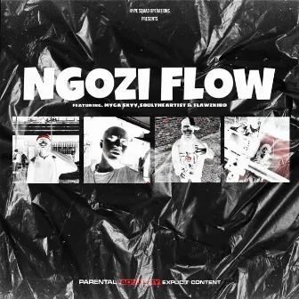 Ngozi Flow by OCD GRENADE