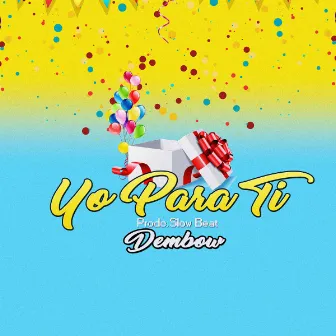 Yo Para ti by El Milenario