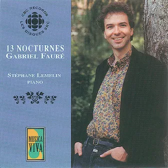 Fauré: 13 Nocturnes by Stephane Lemelin