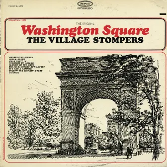 The Original Washington Square by The Village Stompers