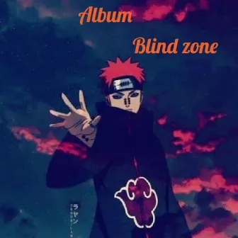 Blind Zone by Ichigo