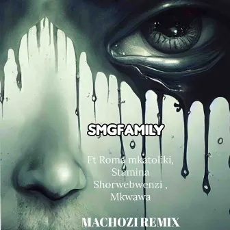 Machozi (Remix) by SMG Family