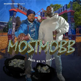 Back at It Again by MostMobb