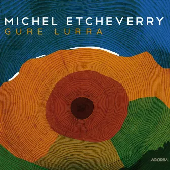 Gure Lurra by Michel Etcheverry