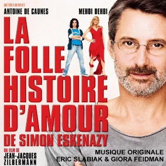 La folle histoire d'amour de Simon Eskenazy (Bande originale du film) by Giora Feidman