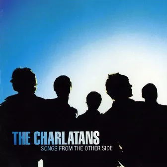 Songs from the Other Side by The Charlatans