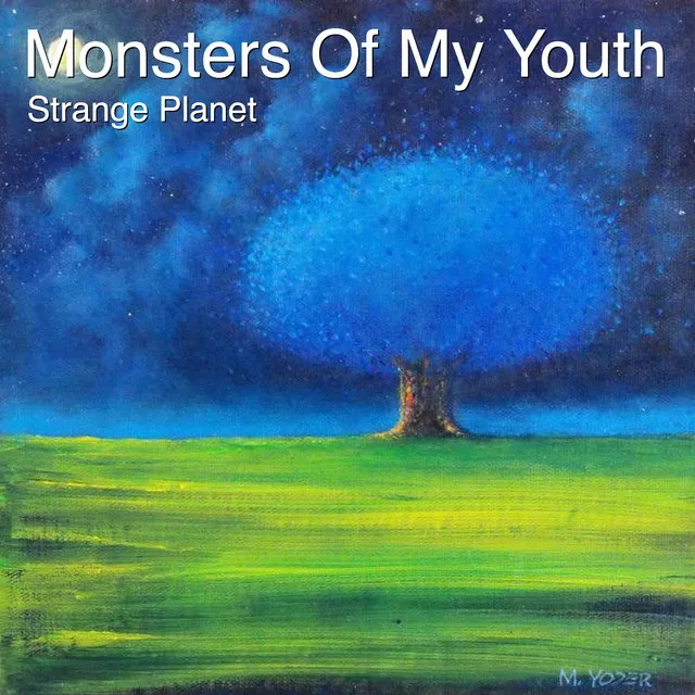 Monsters of My Youth