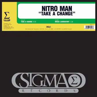 Take A Change by Nitro Man