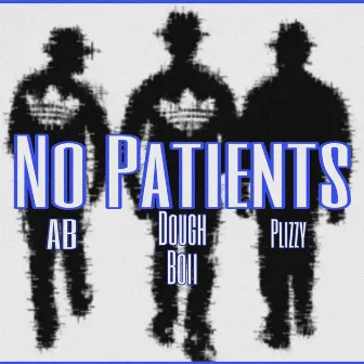 No Patience by AB