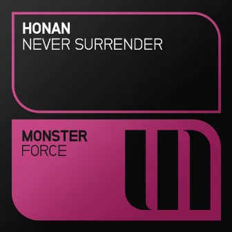 Never Surrender by Honan