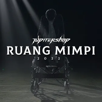 Ruang Mimpi 2022 Version by Jupitershop