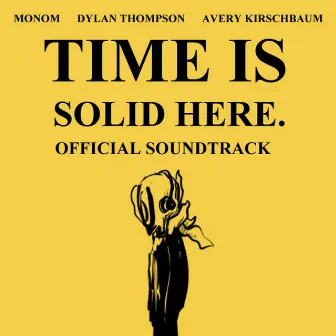 Time Is Solid Here OST by monom