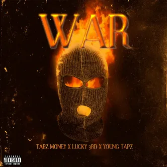 War by Tapz Money