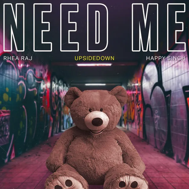 Need Me