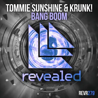 BANG BOOM by Tommie Sunshine