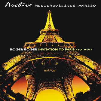 Invitation to Paris and More by Roger Roger