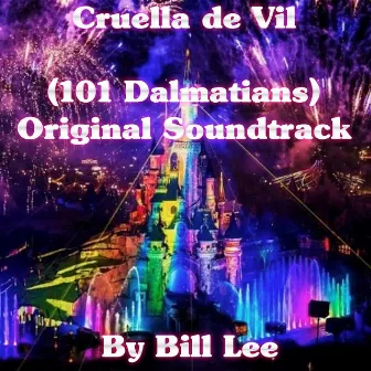 Cruella De Vil (101 Dalmatians, Original Soundtrack) by Bill Lee