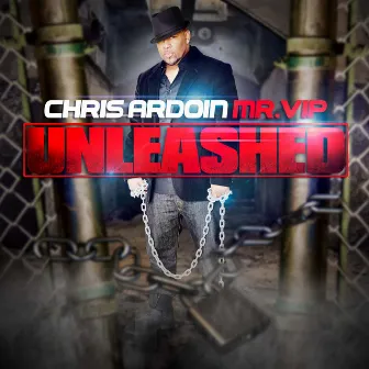 Unleashed by Chris Ardoin