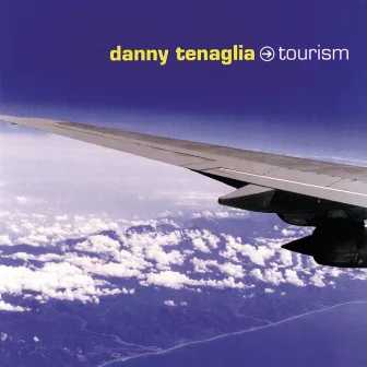 Tourism by Danny Tenaglia