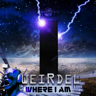 Where I Am by Weirdel