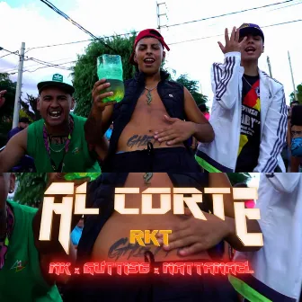 AL CORTE RKT Nk x Nattanael x Gutti96 by NAKING NK