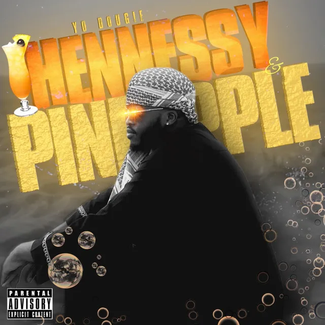 Hennessy & Pineapple