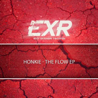 The Flow EP by Honkie