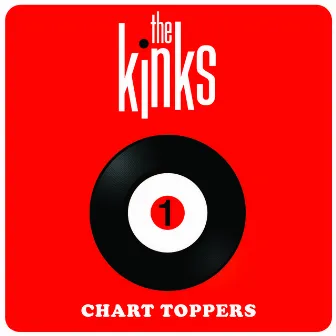 Chart Toppers by The Kinks