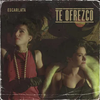 Te Ofrezco by Escarlata