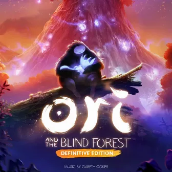 Ori and the Blind Forest (Definitive Edition) by Gareth Coker