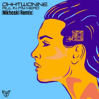 All In My Head (Nikhoski Remix) by OhhTwoNine