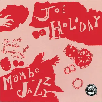 Mambo Jazz by Joe Holiday