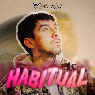 Habitual by Rediabel